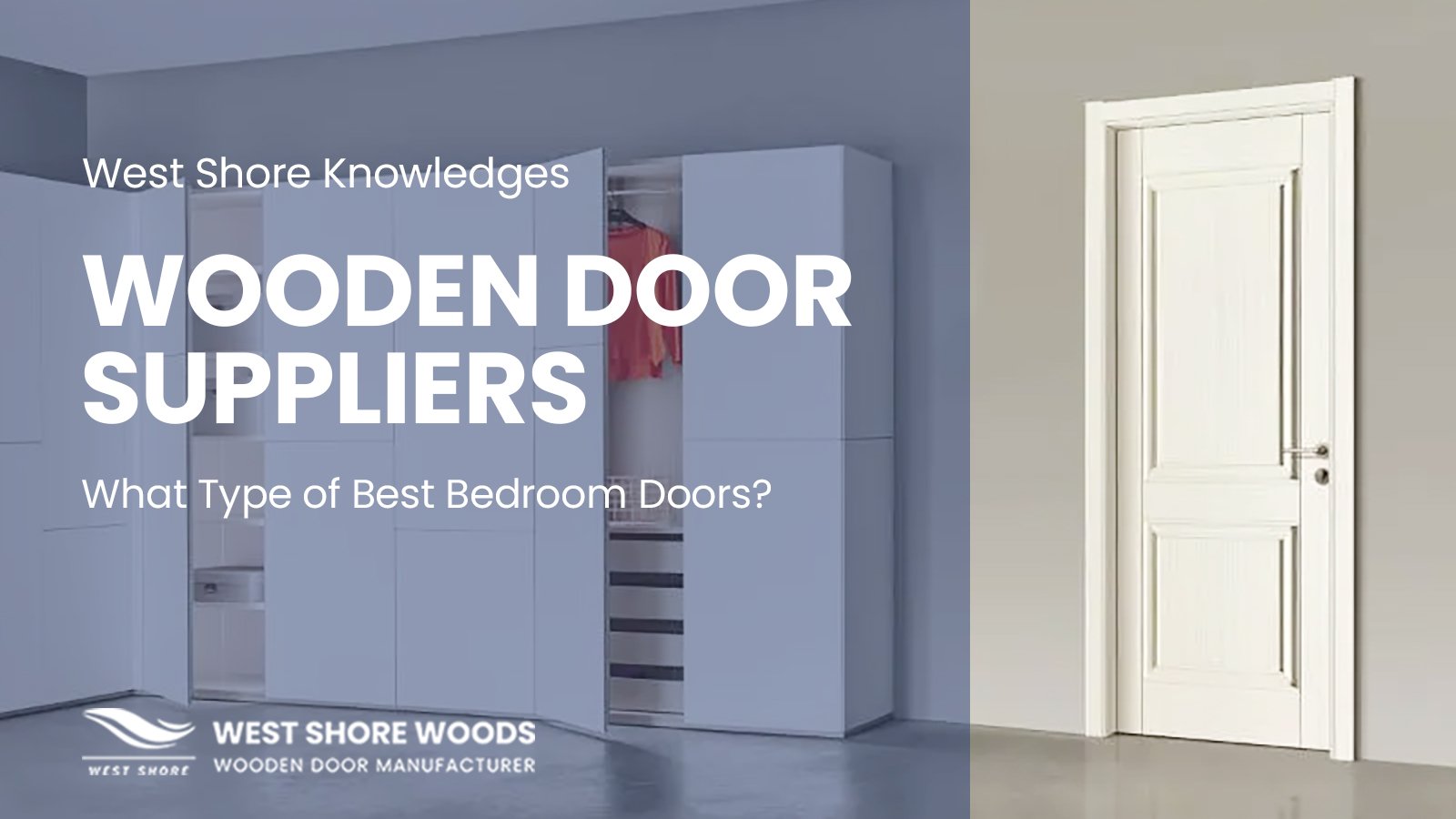 Which door is best for bedroom