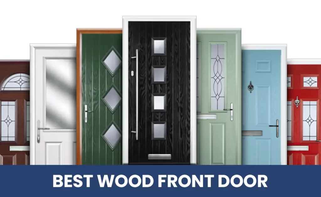 best wood front door